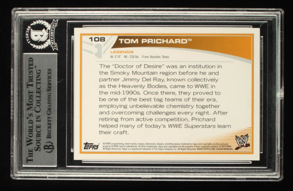 Tom “Dr” Prichard Signed 2013 Topps WWE #108 Inscribed "Best Always" (BGS)