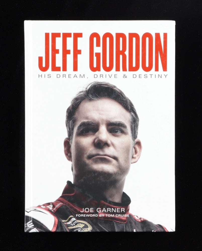 Jeff Gordon Signed (Beckett) "His Dream, Drive & Destiny" Hardcover Book