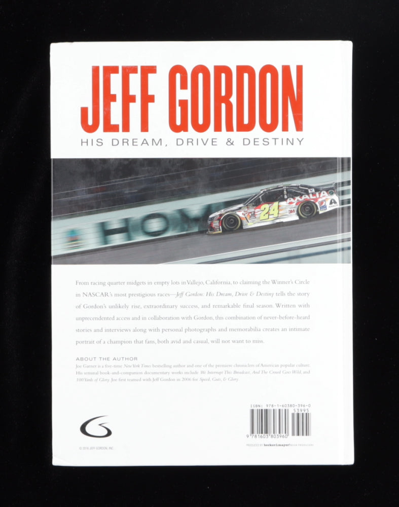 Jeff Gordon Signed (Beckett) "His Dream, Drive & Destiny" Hardcover Book