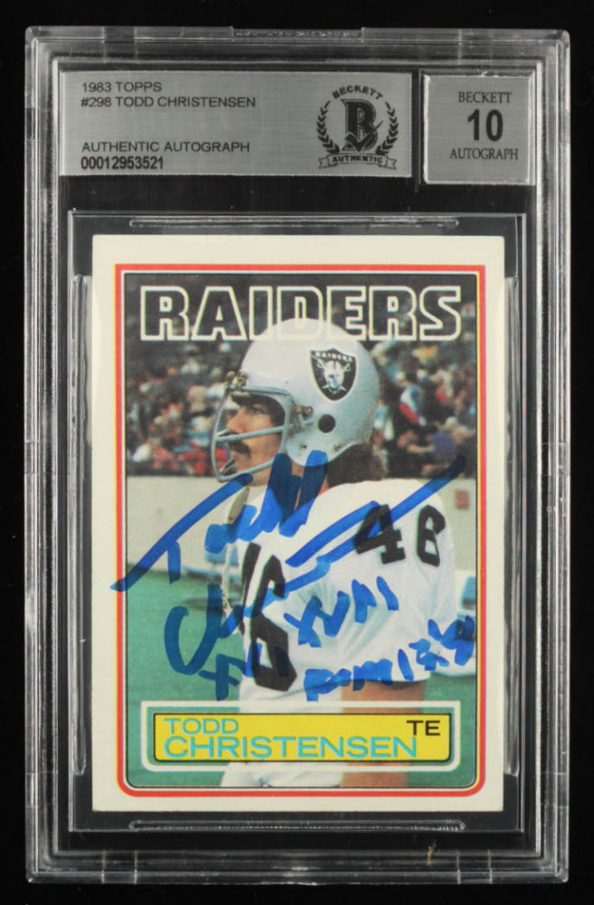 Todd Christensen Signed 1983 Topps #298 Inscribed "XV, XVII"  Rookie Card - Autograph Graded Beckett 10