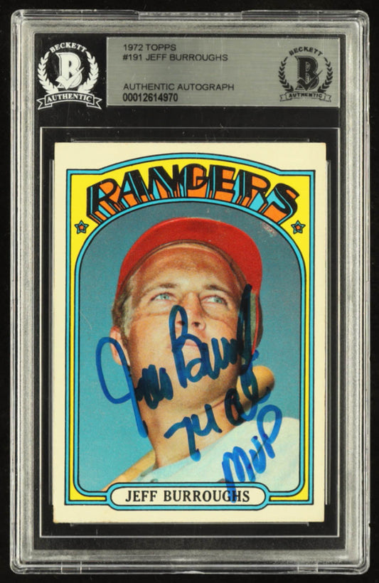 Jeff Burroughs Signed 1972 Topps #191 RC Inscribed "74 AL MVP" (Beckett) - Rookie Card