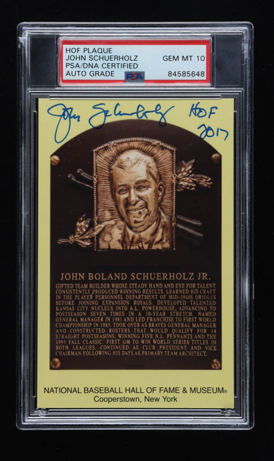 John Schuerholz Signed Hall of Fame Plaque Postcard Inscribed "HOF 2017" - Autograph Graded PSA 10