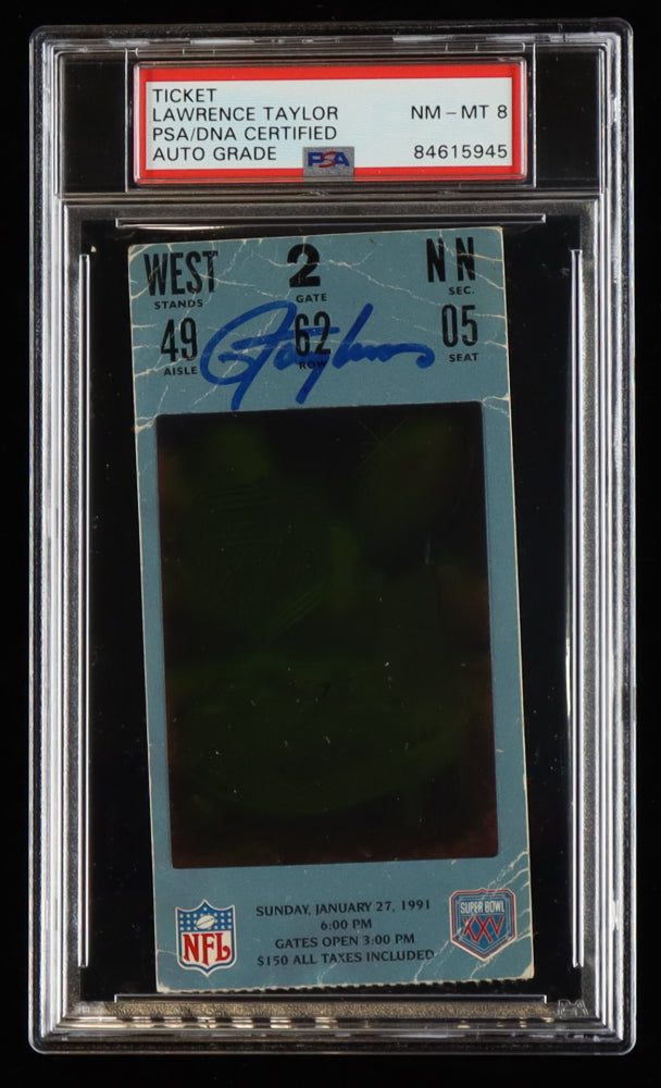 Lawrence Taylor Signed Super Bowl XXV Game Ticket - Autograph Graded PSA 8