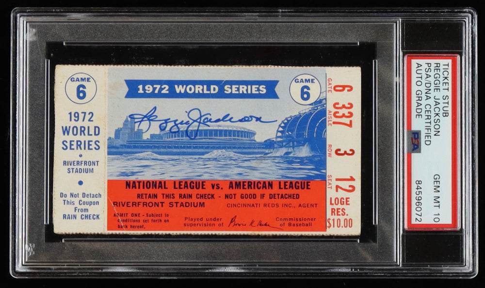 Reggie Jackson Signed 1972 World Series Game 6 Ticket Stub - Autograph Graded PSA 10