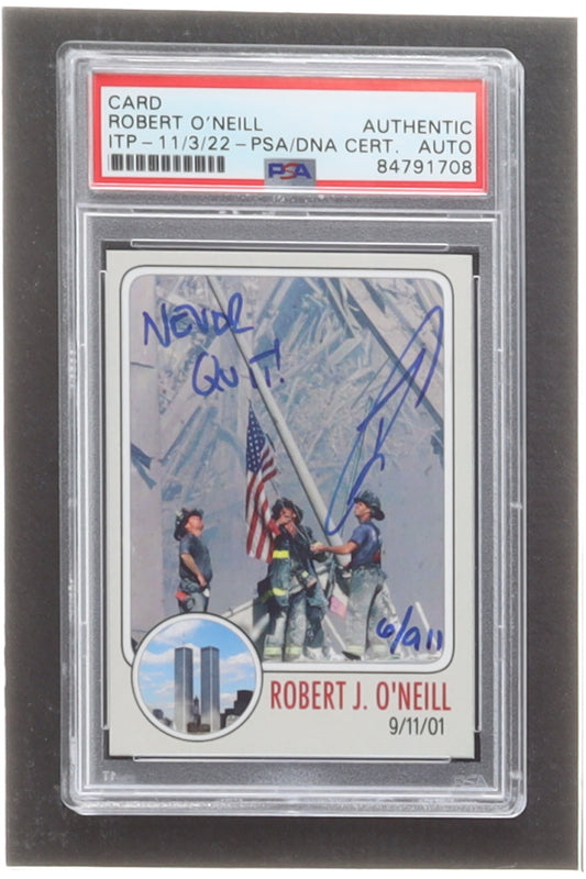 Robert J. O'Neill Signed LE Trading Card Inscribed "Never Quit!" (PSA) PSA in-the-Presence | Limited Edition # / 911