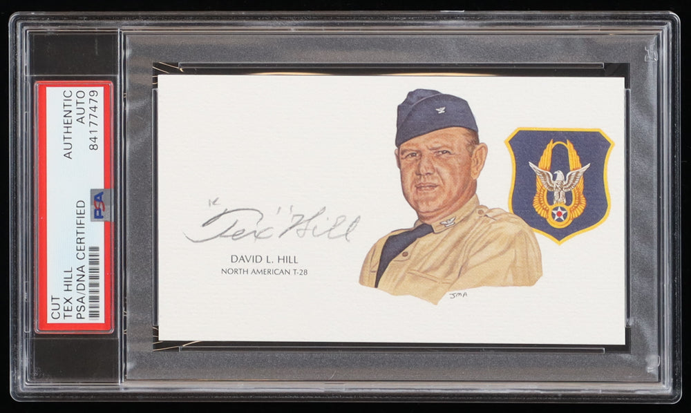 David Lee ‘Tex’ Hill Signed 2.75x5 Cut (PSA) - US Army Air Forces WWII