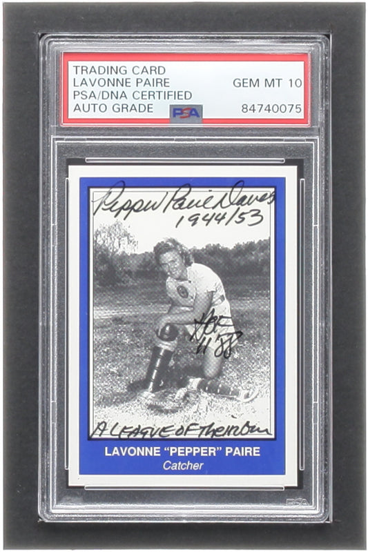 Lavonne "Pepper" Paire Signed Trading Card Inscribed "HOF 88", "A League of Their Own" & "1944/53" (PSA) Autograph Graded PSA 10