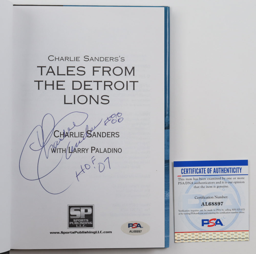 Charlie Sanders Signed (PSA) "Tales From The Detroit Lions" Book Inscribed " HOF 07"